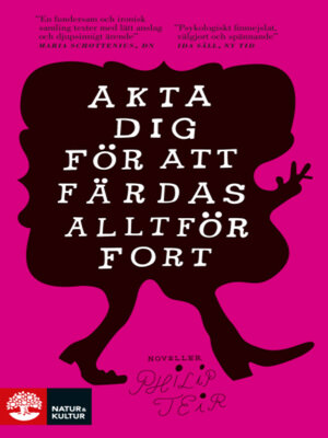 cover image of Akta dig för att färdas alltför fort